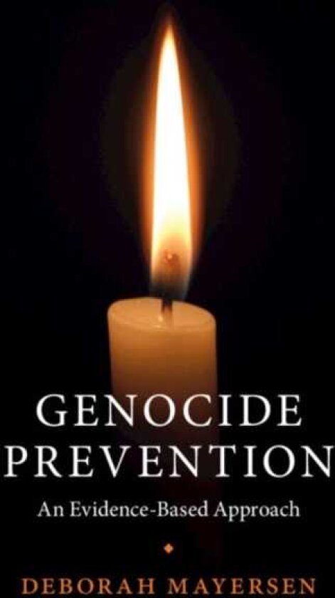 Genocide Prevention An EvidenceBased Approach