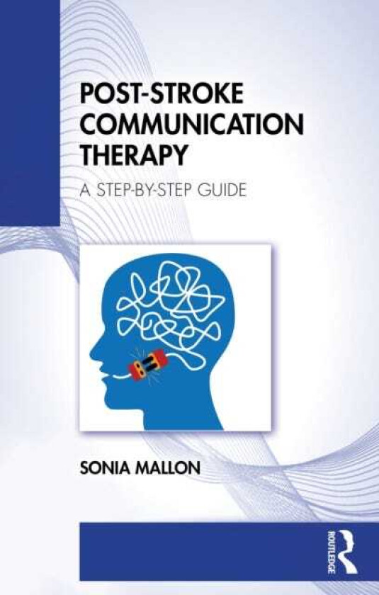 PostStroke Communication Therapy A StepbyStep Guide