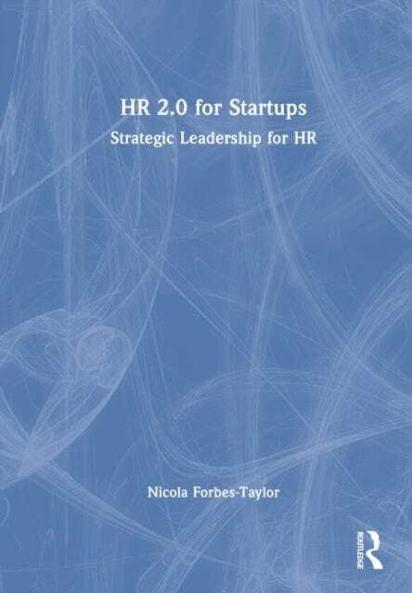HR 2.0 for Startups Strategic Leadership for HR