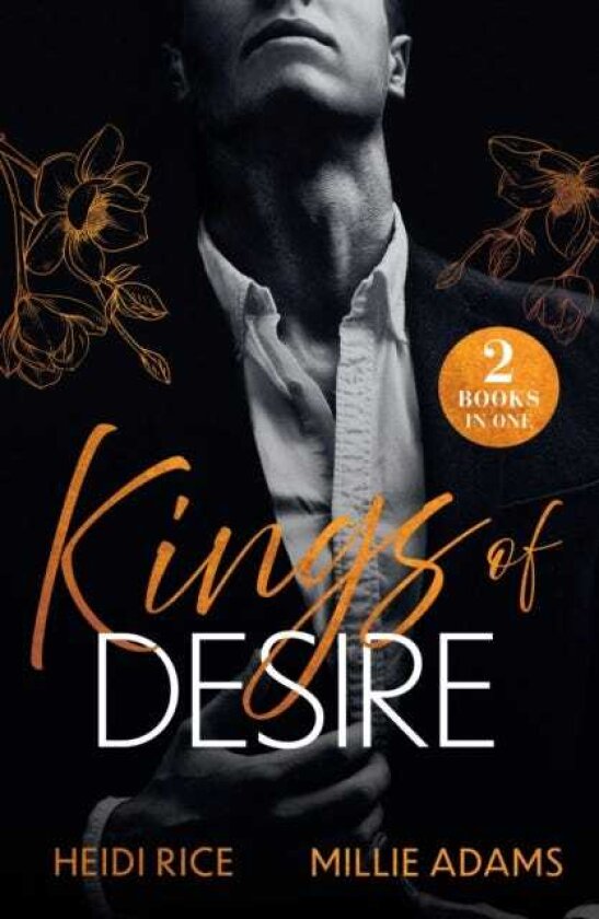 Kings Of Desire Italian Devil's Baby (Captive Mafia Seductions) / the King's Until Midnight (Young, Hot and Royal)