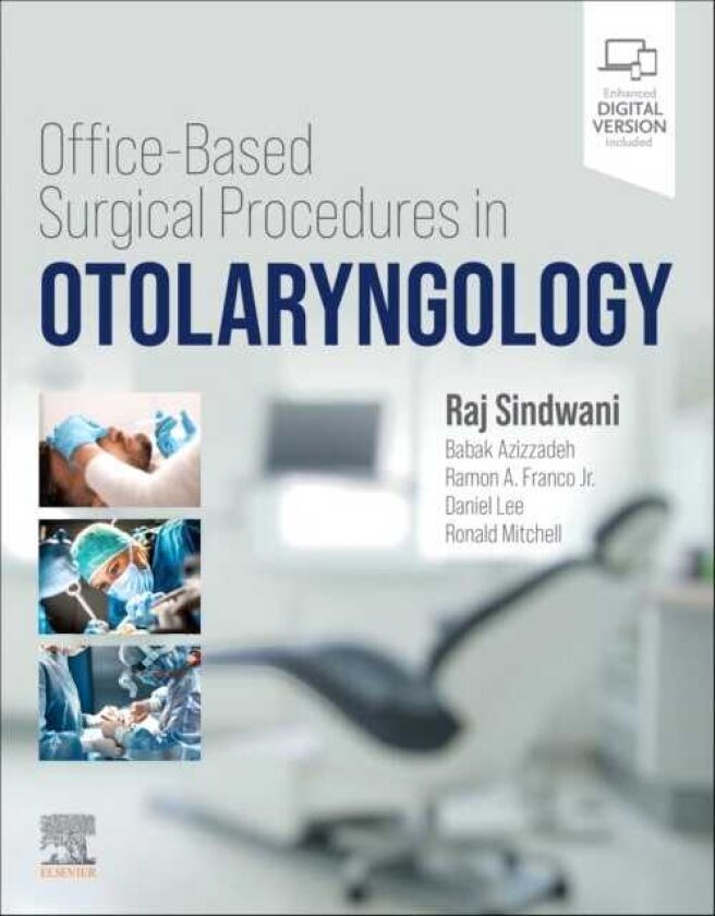 OfficeBased Surgical Procedures in Otolaryngology