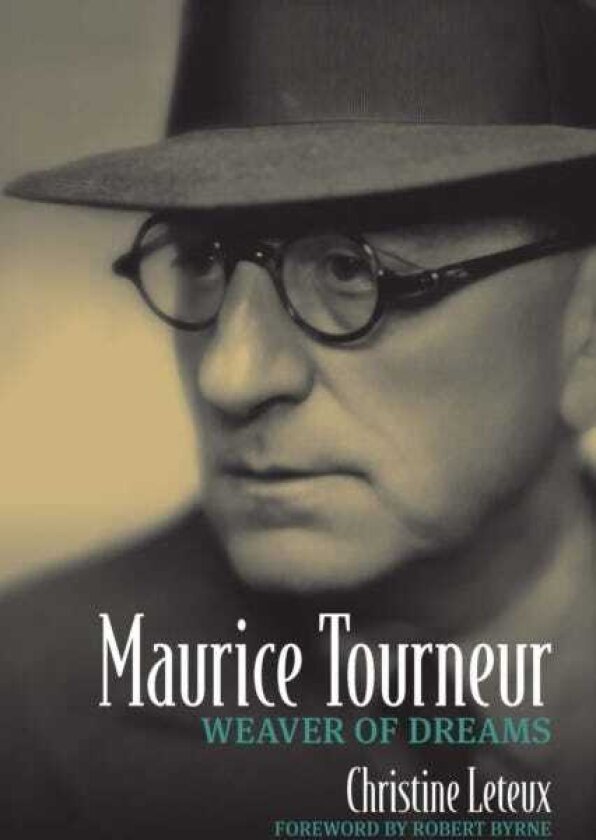 Maurice Tourneur Weaver of Dreams
