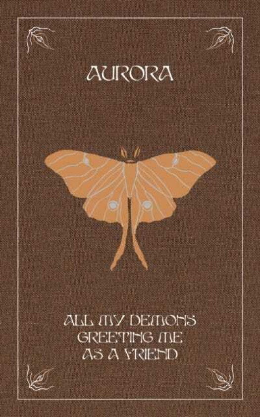 All My Demons Greeting Me as a Friend