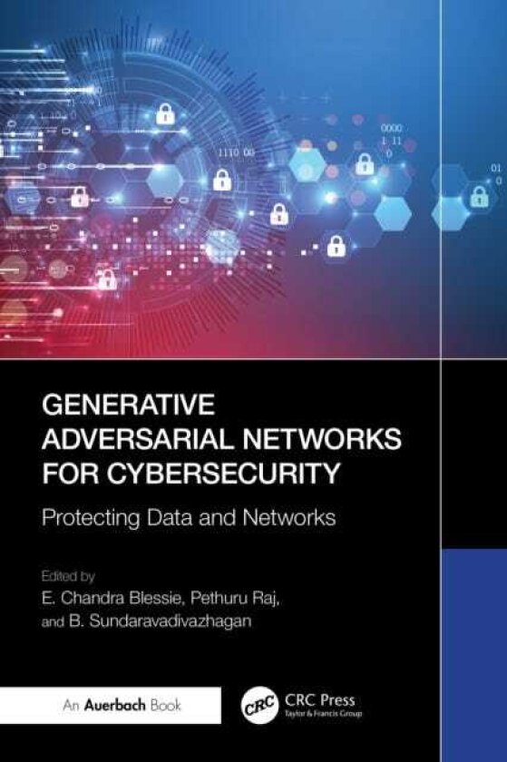 Generative Adversarial Networks for Cybersecurity: Protecting Data and Networks