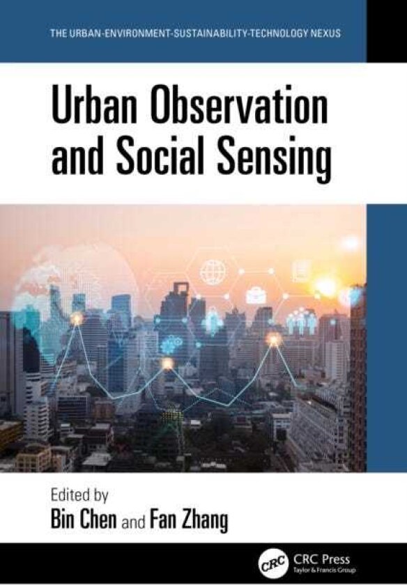 Urban Observation and Social Sensing