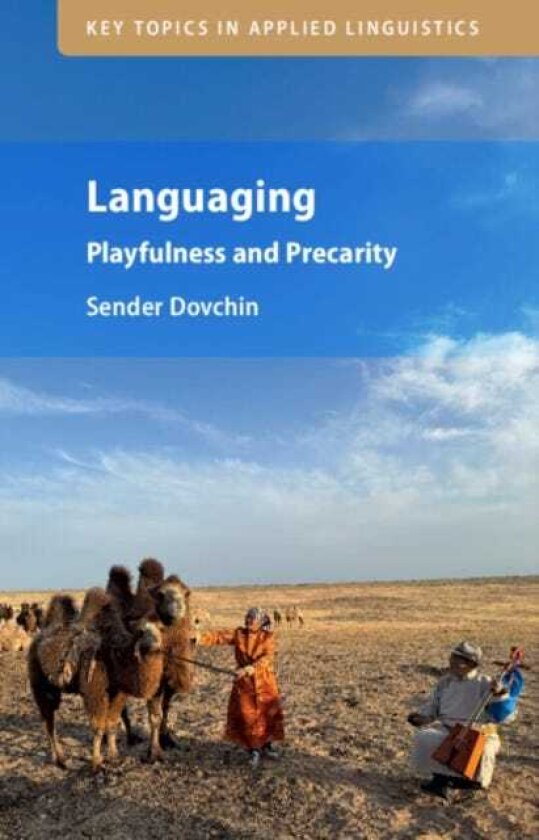 Languaging Playfulness and Precarity