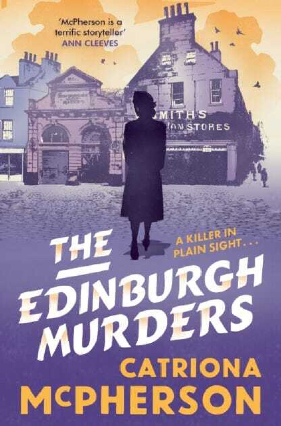 The Edinburgh Murders A dark tourdeforce by bestselling historical crime fiction queen