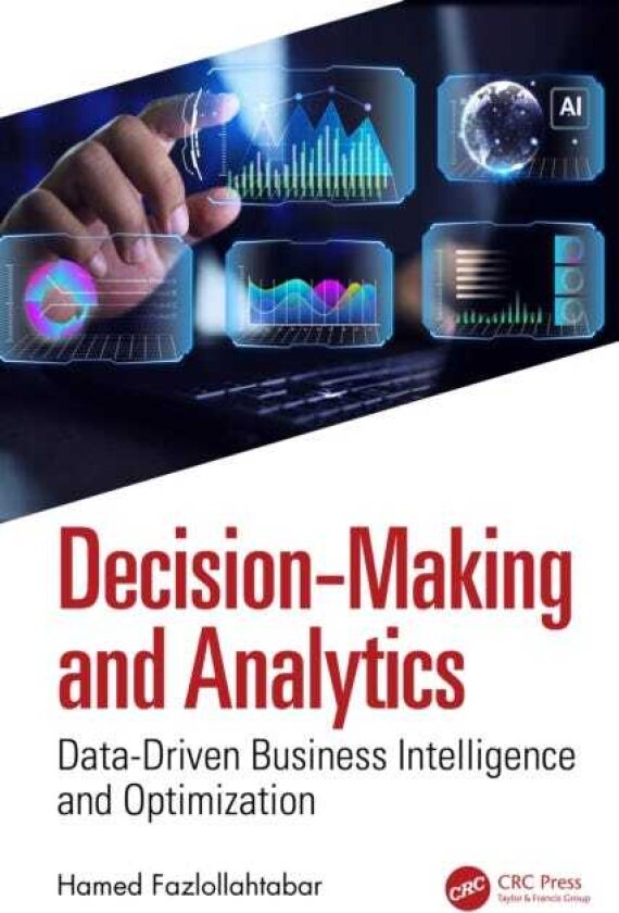 DecisionMaking and Analytics DataDriven Business Intelligence and Optimization