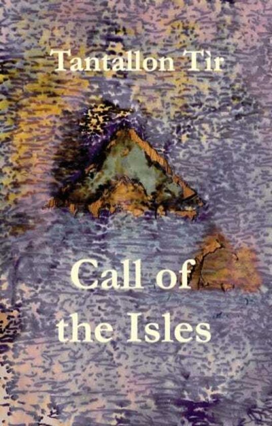 Call of the Isles A Scottish anthology