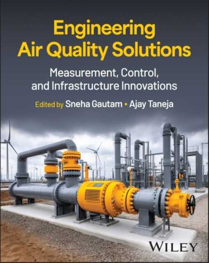 Engineering Air Quality Solutions Measurement, Control, and Infrastructure Innovations