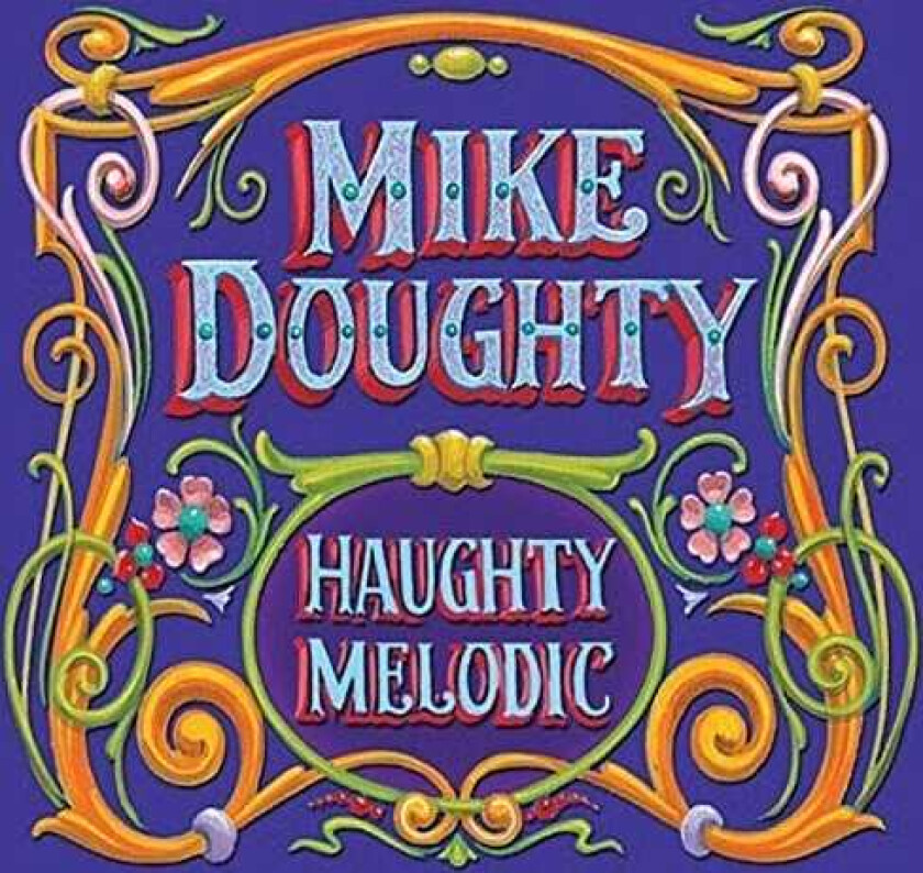 Mike Doughty Haughty Melodic CD