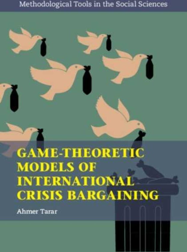GameTheoretic Models of International Crisis Bargaining