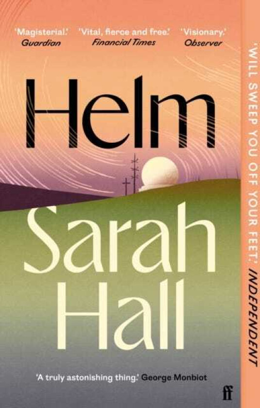 Helm 'Incandescently good.' Sarah Perry