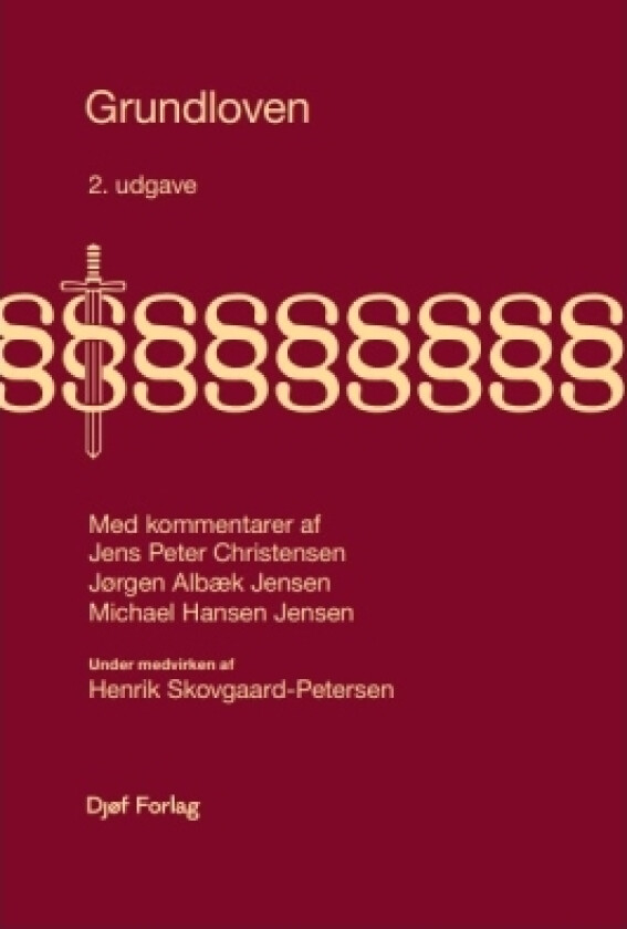 Grundloven | Michael Hansen Jensen Jørgen Albæk Jensen Henrik Skovgaard-Petersen Jens Peter Christensen | Språk: Dansk