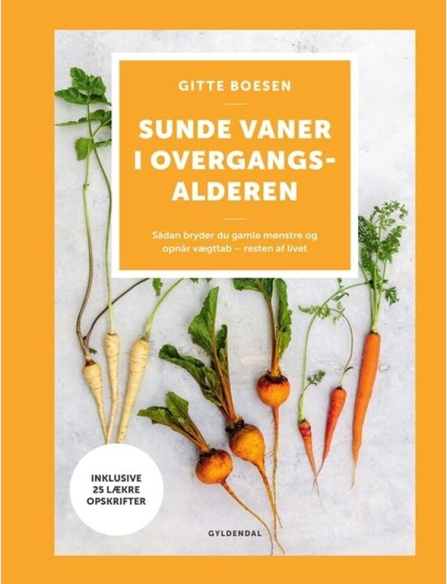 Sunde vaner i overgangsalderen | Gitte Boesen | Språk: Dansk