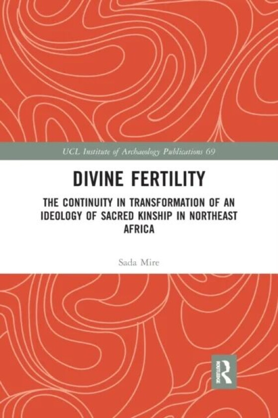 Divine Fertility av Sada Mire
