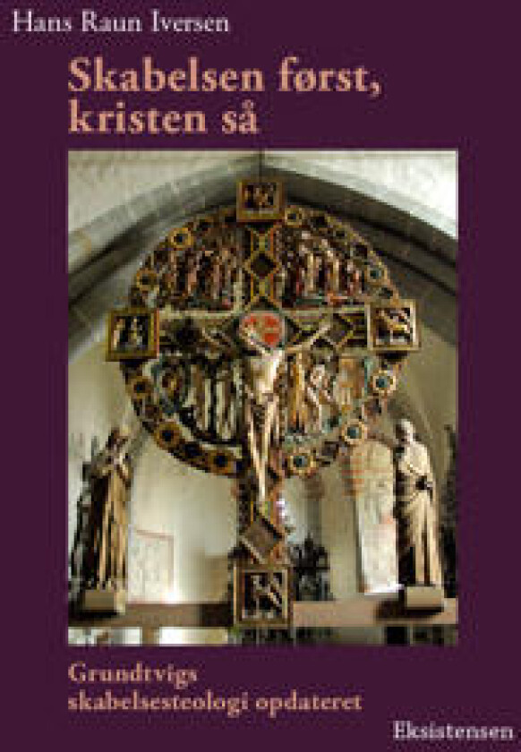 Skabelsen først, kristen så