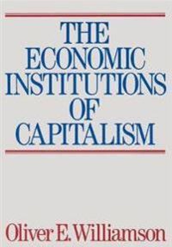 The Economic Intstitutions of Capitalism