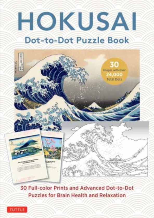 Hokusai DottoDot Puzzle Book 30 Fullcolor Prints and Advanced DottoDot Puzzles for Brain Health and Relaxation