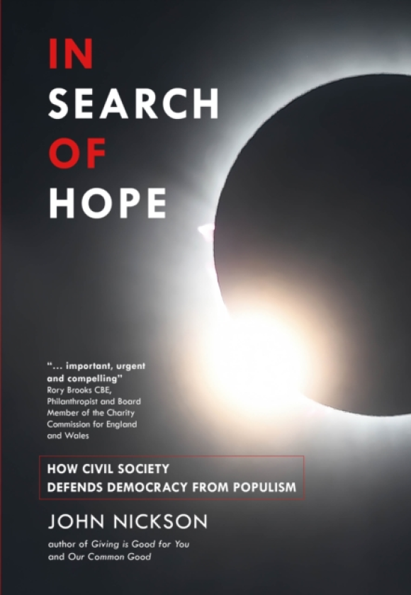 In Search Of Hope How Civil Society Defends Democracy from Populism