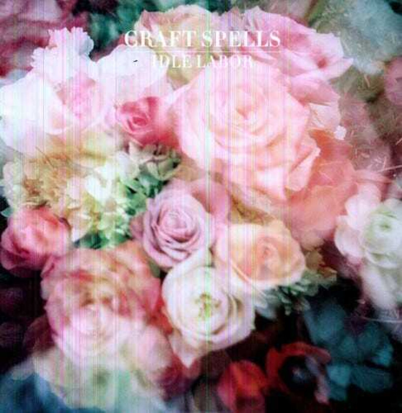 Craft Spells Idle Labor LP/Vinyl