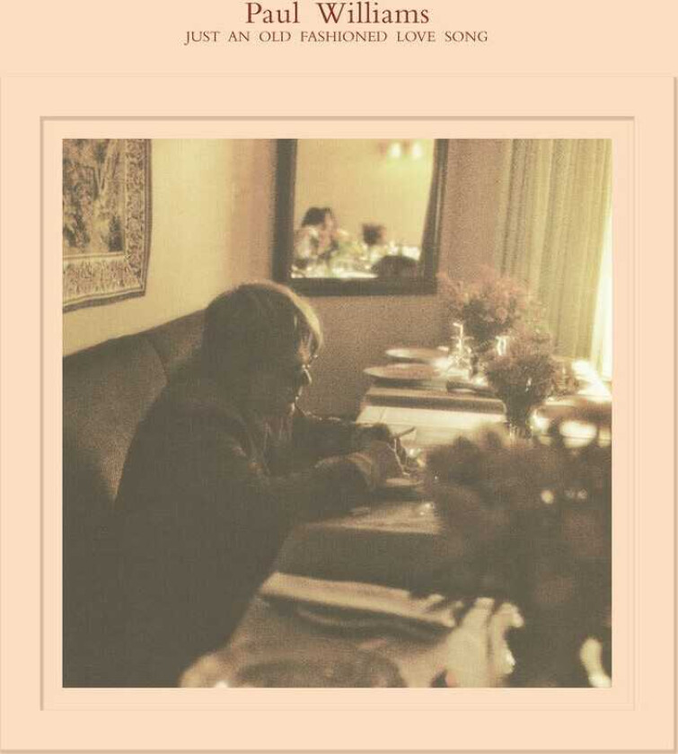 Paul Williams Just An Old Fashioned Love Song LP/Vinyl