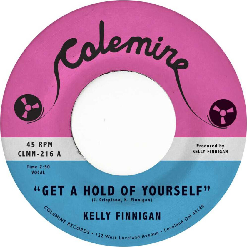 Kelly Finnigan Get A Hold Of Yourself / It Hurts Me So Much LP/Vinyl