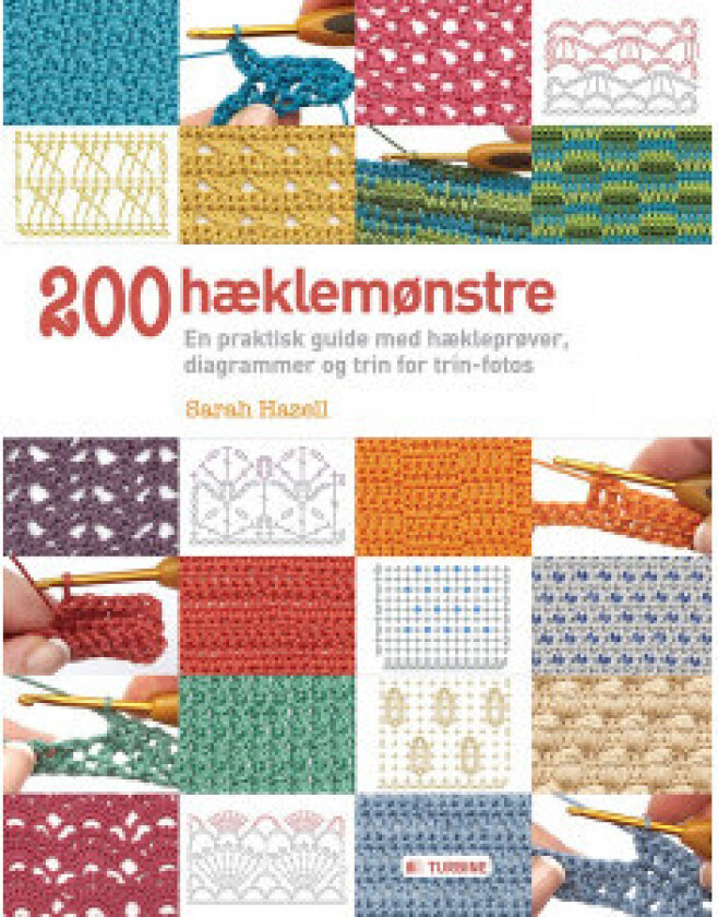 200 hæklemønstre - Bok på dansk av Sarah Hazell