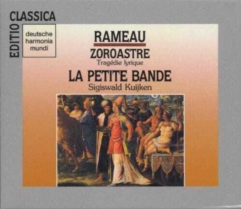 La Petite Bande, Bona, Reinhart, Kuijken Zoroastre CD