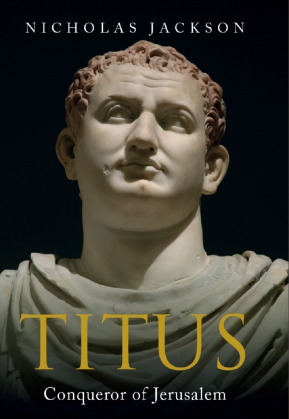 Titus Conqueror of Jerusalem
