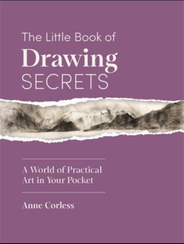 The Little Book of Drawing Secrets A World of Practical Art in Your Pocket