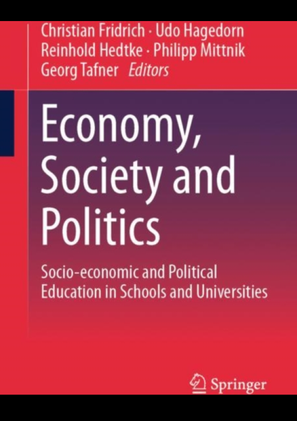 Economy, Society and Politics Socioeconomic and Political Education in Schools and Universities