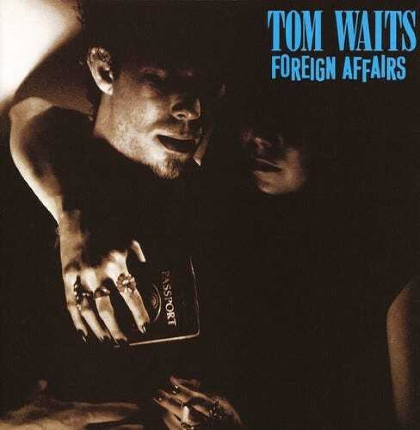 Tom Waits Foreign Affairs LP/Vinyl