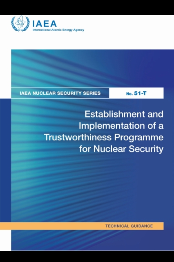 Establishment and Implementation of a Trustworthiness Programme for Nuclear Security