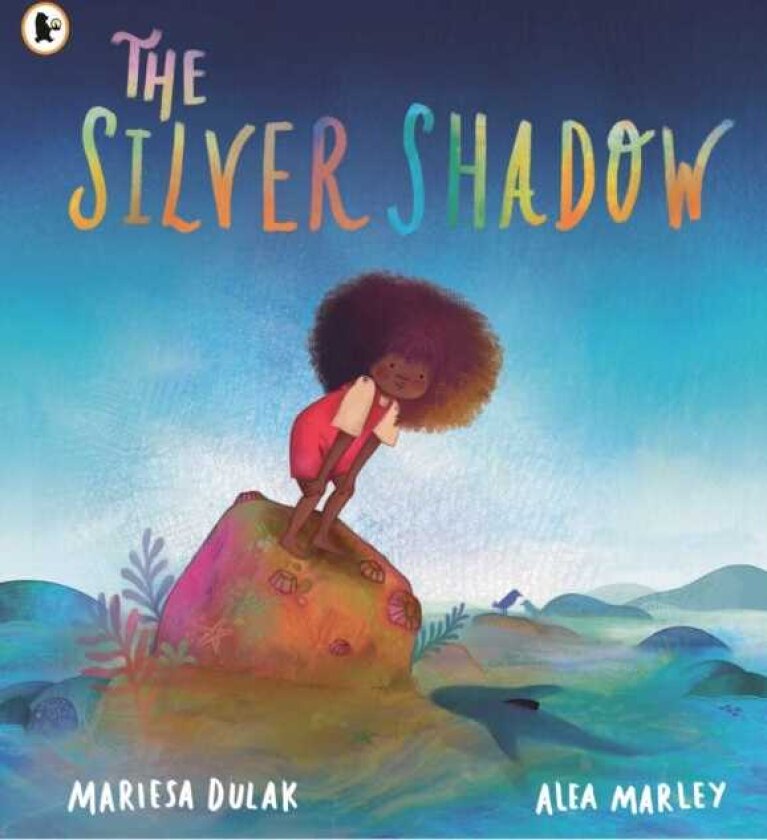 The Silver Shadow A gentle picture book story about a little girl, a baby shark and a brave choice for young readers age 4, 5, 6, 7