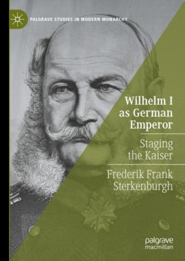 Wilhelm I as German Emperor Staging the Kaiser