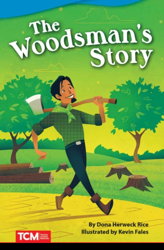 The Woodsman's Story