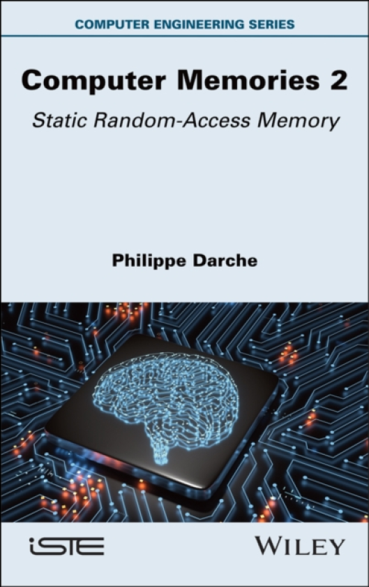 Computer Memories 2 Static RandomAccess Memory