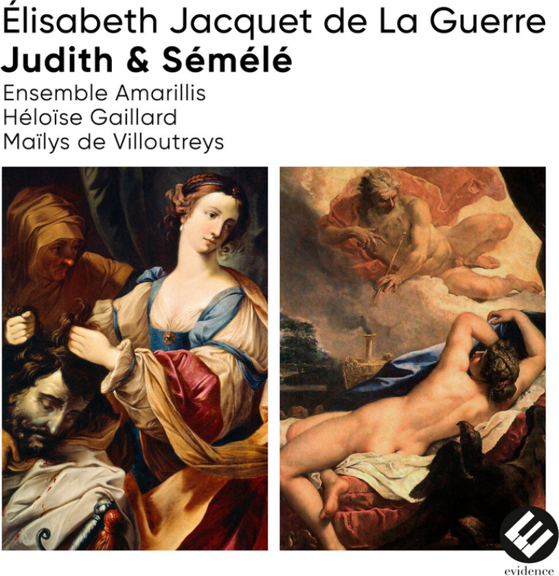 Ensemble Amarillis Elisabeth Jacquet De La Guerre: Judith & Semele CD