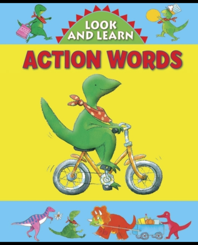 Look and Learn with Little Dino: Action Words