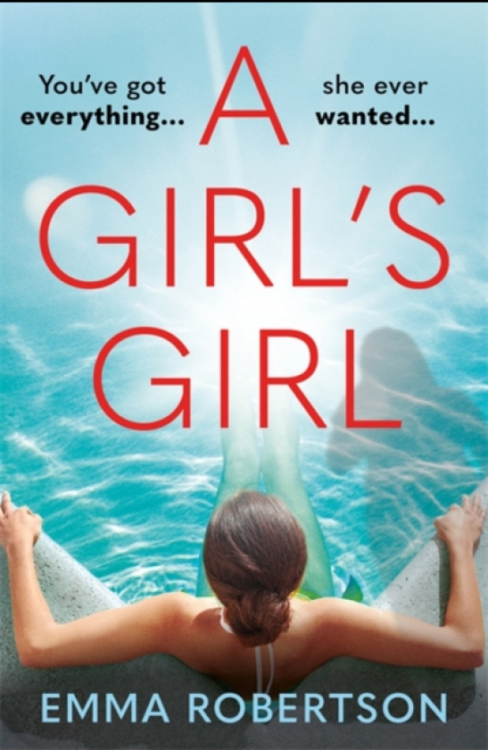 A Girl's Girl The perfect beach read with a bite for summer 2026
