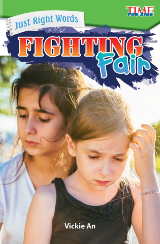 Just Right Words Fighting Fair