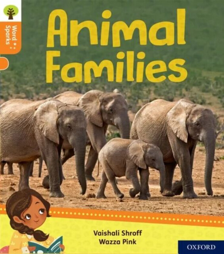 Oxford Reading Tree Word Sparks: Level 6: Animal Families av Vaishali Shroff