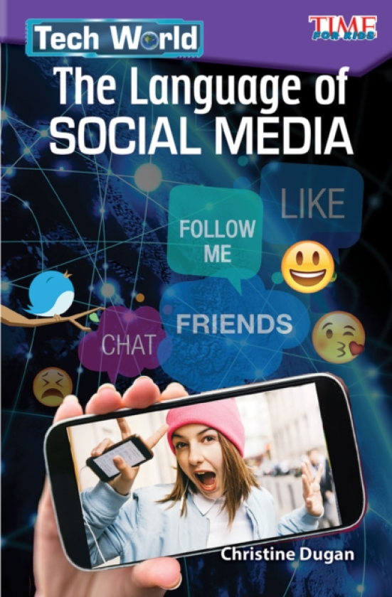 Tech World The Language of Social Media