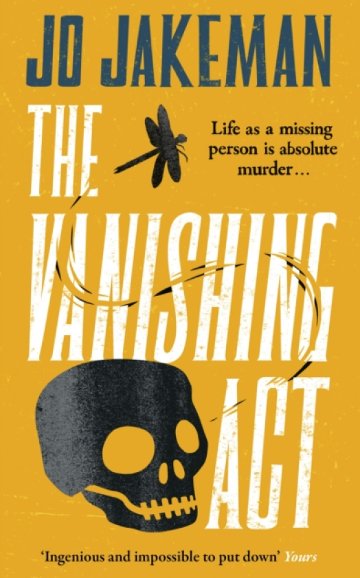 The Vanishing Act An unputdownable, darkly comic thriller packed with twists