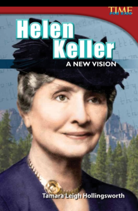 Helen Keller A New Vision