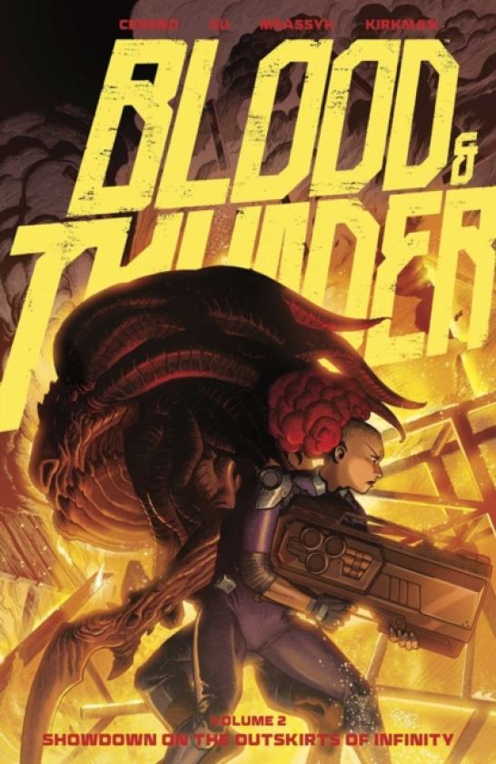 Blood and Thunder Vol. 2 : Showdown on the Outskirts of Infinity