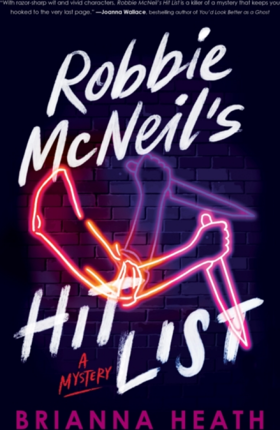 Robbie McNeil's Hit List A Mystery