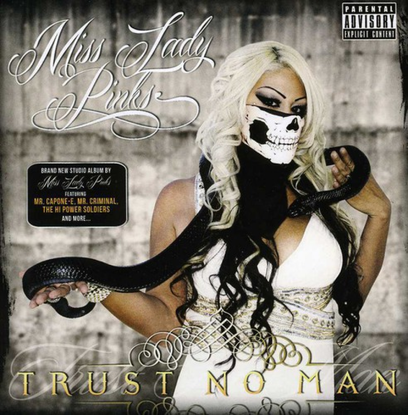 Miss Lady Pinks Trust No Man CD
