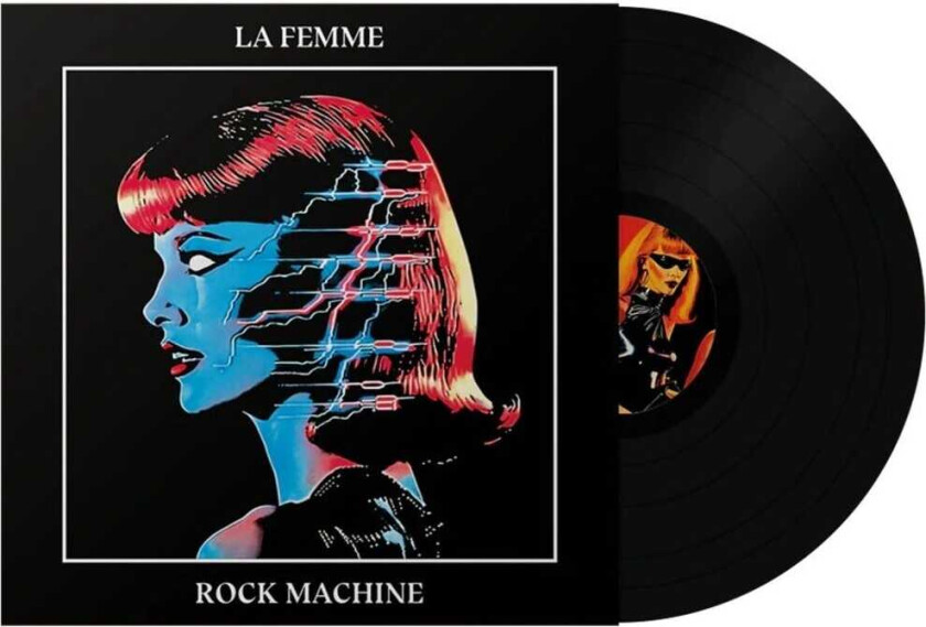 La Femme Rock Machine LP/Vinyl